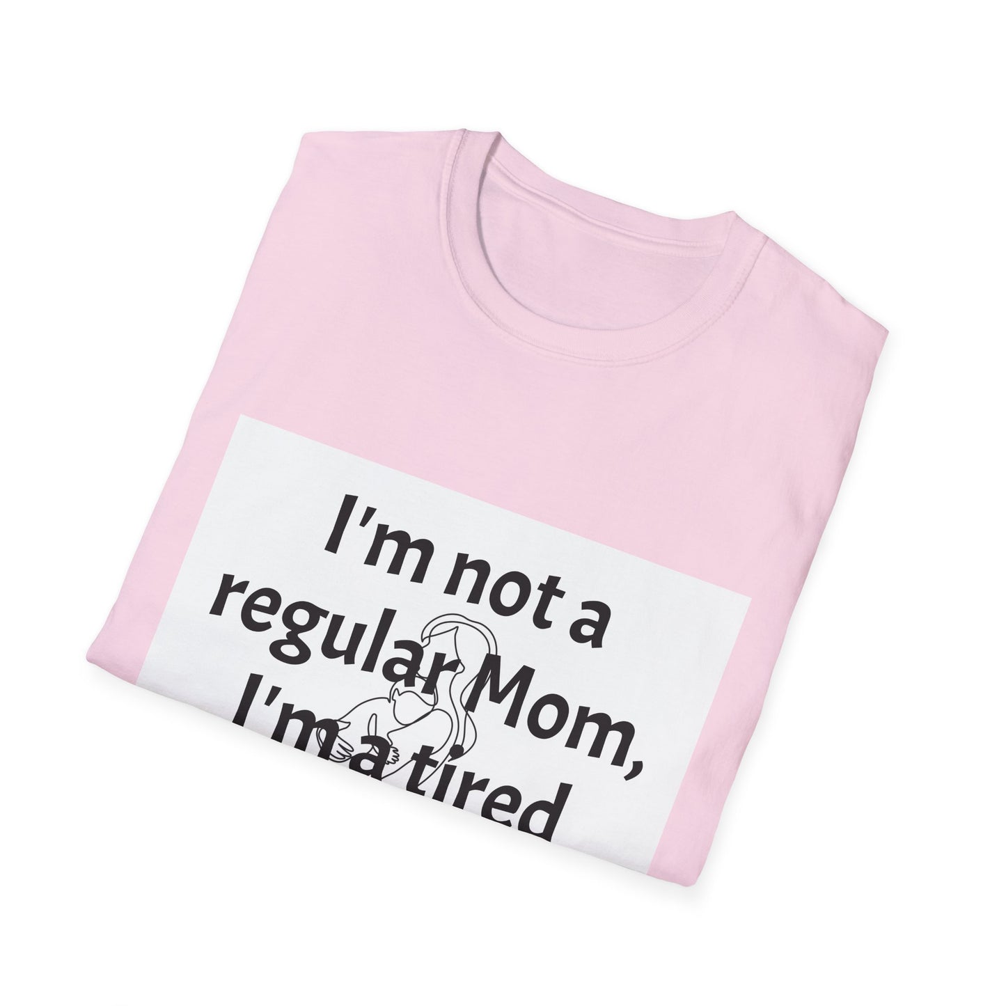 Funny Tired Mom T-Shirt - Unisex Softstyle Tee for Mothers
