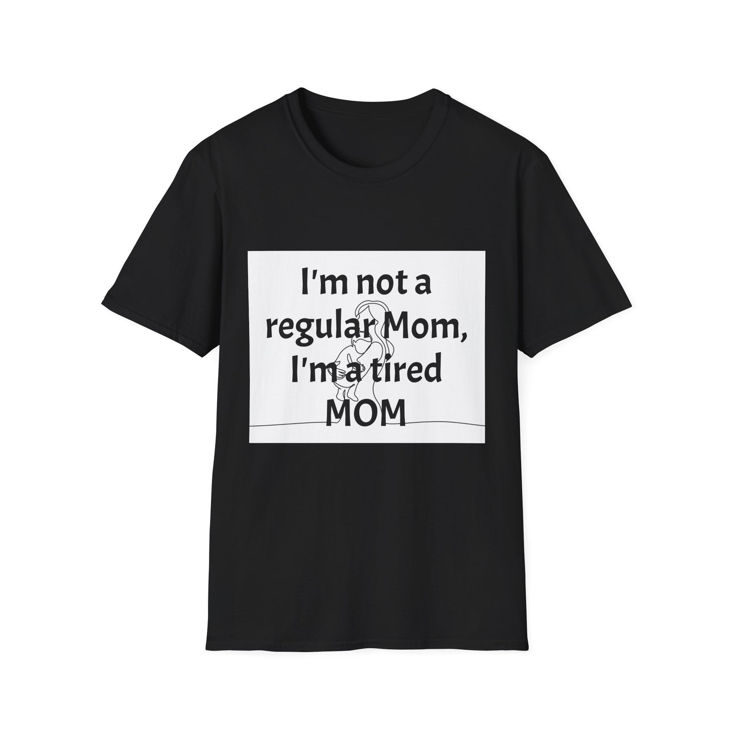 Funny Tired Mom T-Shirt - Unisex Softstyle Tee for Mothers